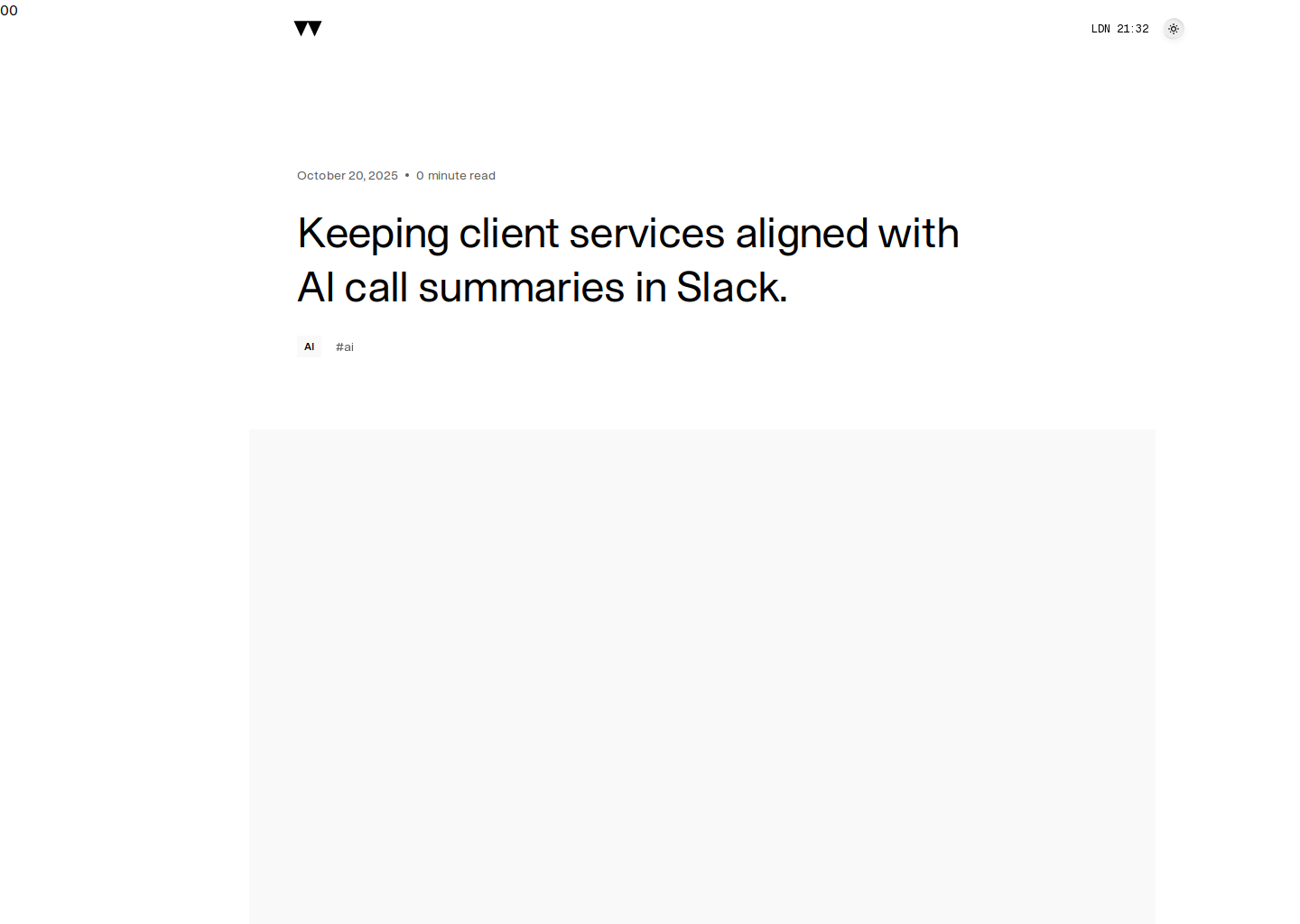 Keeping client services aligned with AI call summaries in Slack · Will Beeching